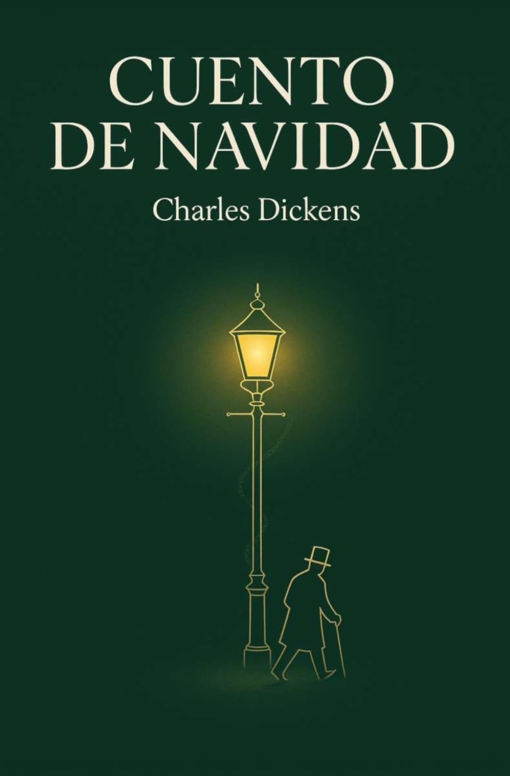 UN CUENTO DE NAVIDAD / CANCIÓN DE NAVIDAD (Traducción Original y Moderna en Español): Novela corta clásica navideña // Relatos para Navidad // Redención y Esperanza
