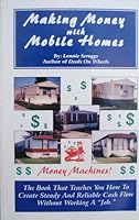 Making Money with Mobile Homes B001VGTSGY Book Cover