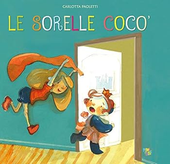 Hardcover Le sorelle Cocò Book