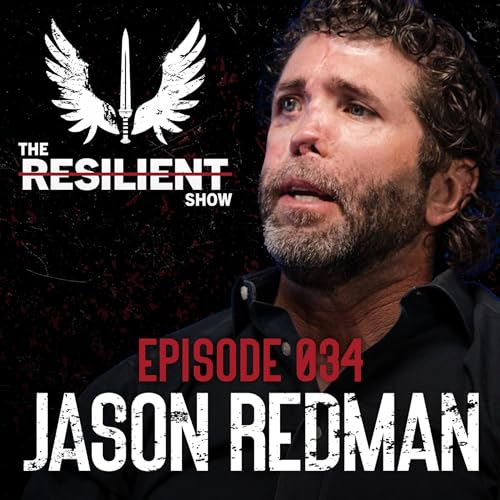 Jason Redman - Navy SEAL Speaks on Leadership, Resilience, & Mental Health | TRS 034 Podcast Por  arte de portada