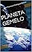 PLANETA GEMELO
