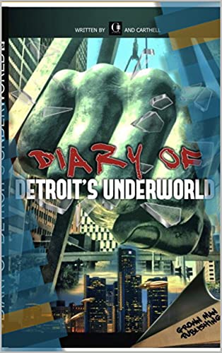 Diary of Detroit's Underworld