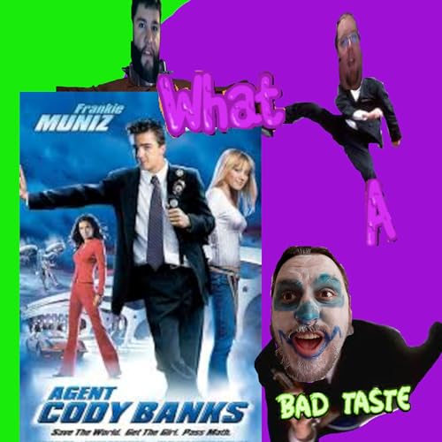 Episode 332- The Horniest Kid Spy Movie- Agent Cody Banks (2003)