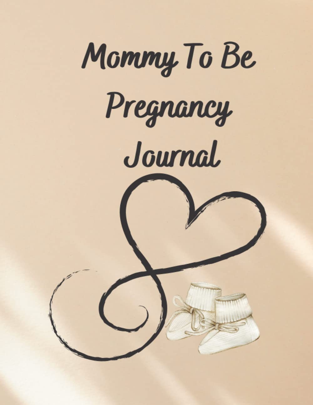 Mommy To Be Pregnancy Journal: Colorful Memory Keepsake Journal With Checklists, Guided Prompts & Diary Pages - Gender Neutral Cover & Interior