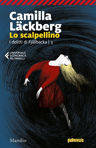 Lo scalpellino. I delitti di Fjällbacka (Vol. 3)