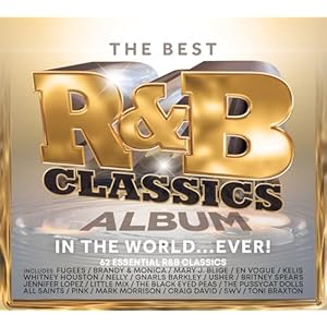Best R&B Classics Album In The World Ever / Various