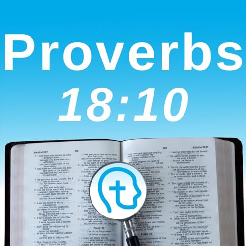 Proverbs 18:10 | A Different Kind of Brave