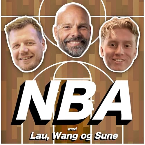 『NBA med Lau, Wang og Sune』のカバーアート