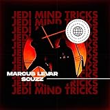 Jedi Mind Tricks [Explicit]