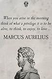 Marcus Aurelius Inspirational Quote Poster, 'When you arise in the morning...', 14 x 10 inches