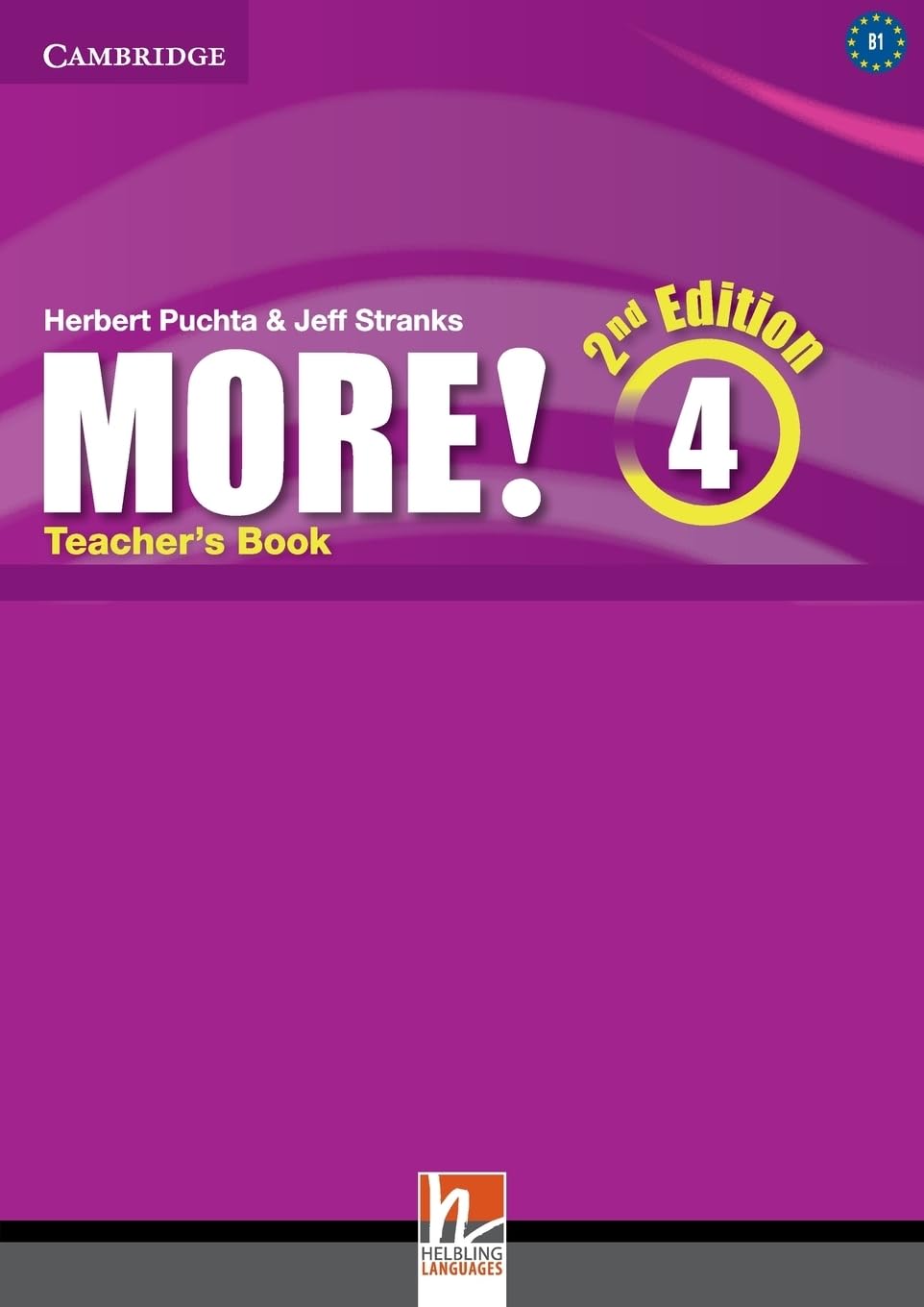 More! Level 4 Teacher's Book Pelteret Puchta Stranks Lewis-Jones EFL 2e