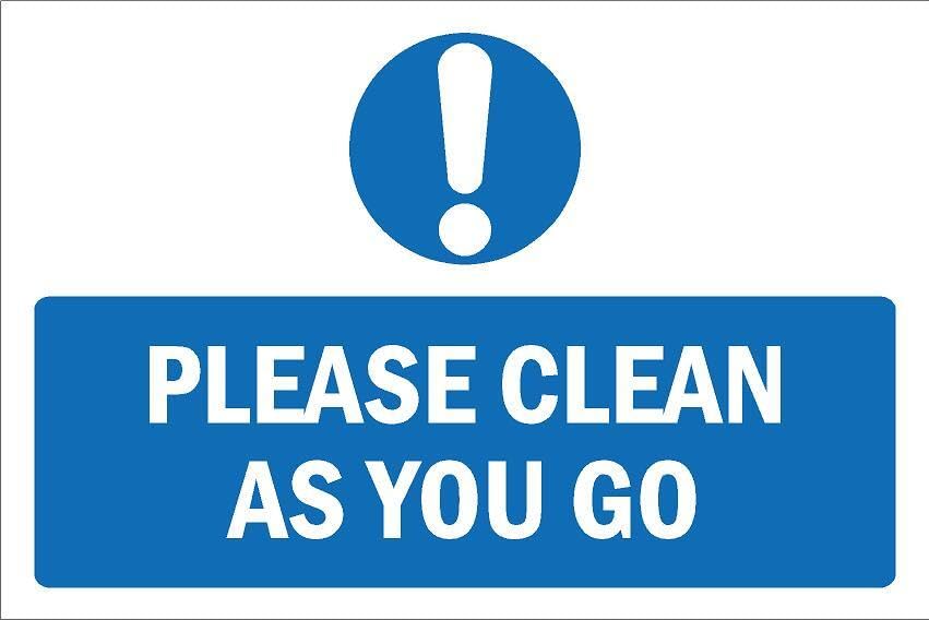 Please clean as you go - Self adhesive sticker (600mm x 400mm)