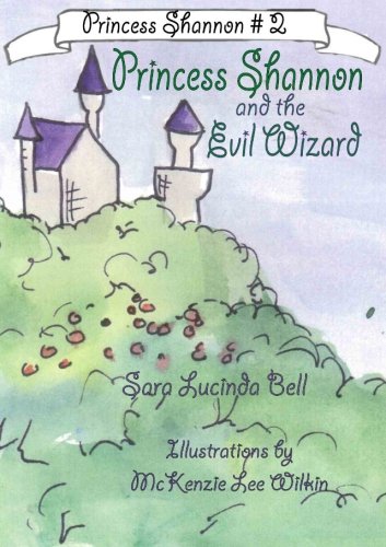 Princess Shannon and the Evil Wizard