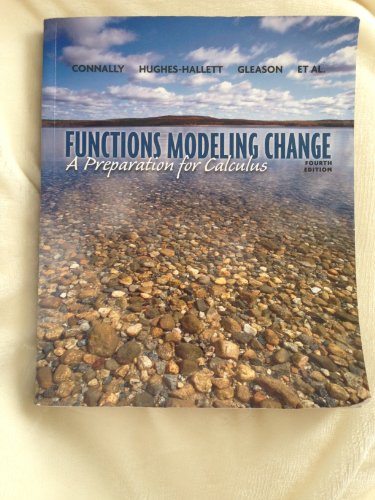 Functons Modeling Change: A Preparation for Calculus view 2