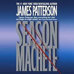 Season of the Machete Audiolibro Por James Patterson arte de portada