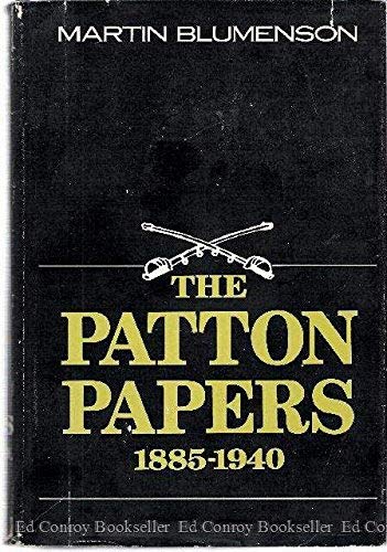 Patton Papers. Vol I. 1885-1940. B00LBGPU66 Book Cover