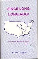 Since long, long ago! 0890363609 Book Cover