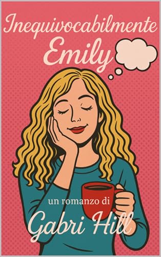 Inequivocabilmente Emily
