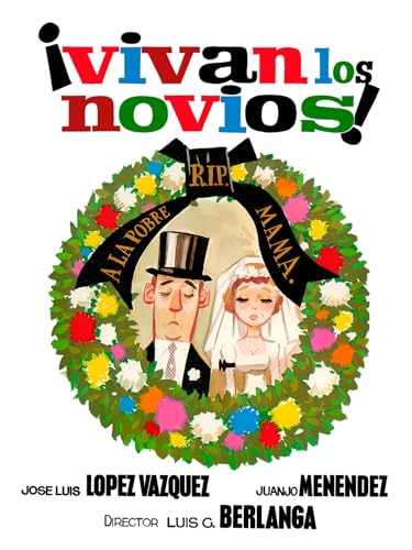 Vivan los novios