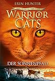  Warrior Cats - Der Ursprung der Clans. Der Sonnenpfad: V, Band 1