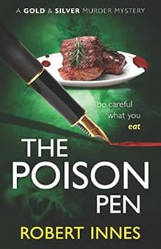 Paperback The Poison Pen (A Gold and Silver Murder Mystery) Book