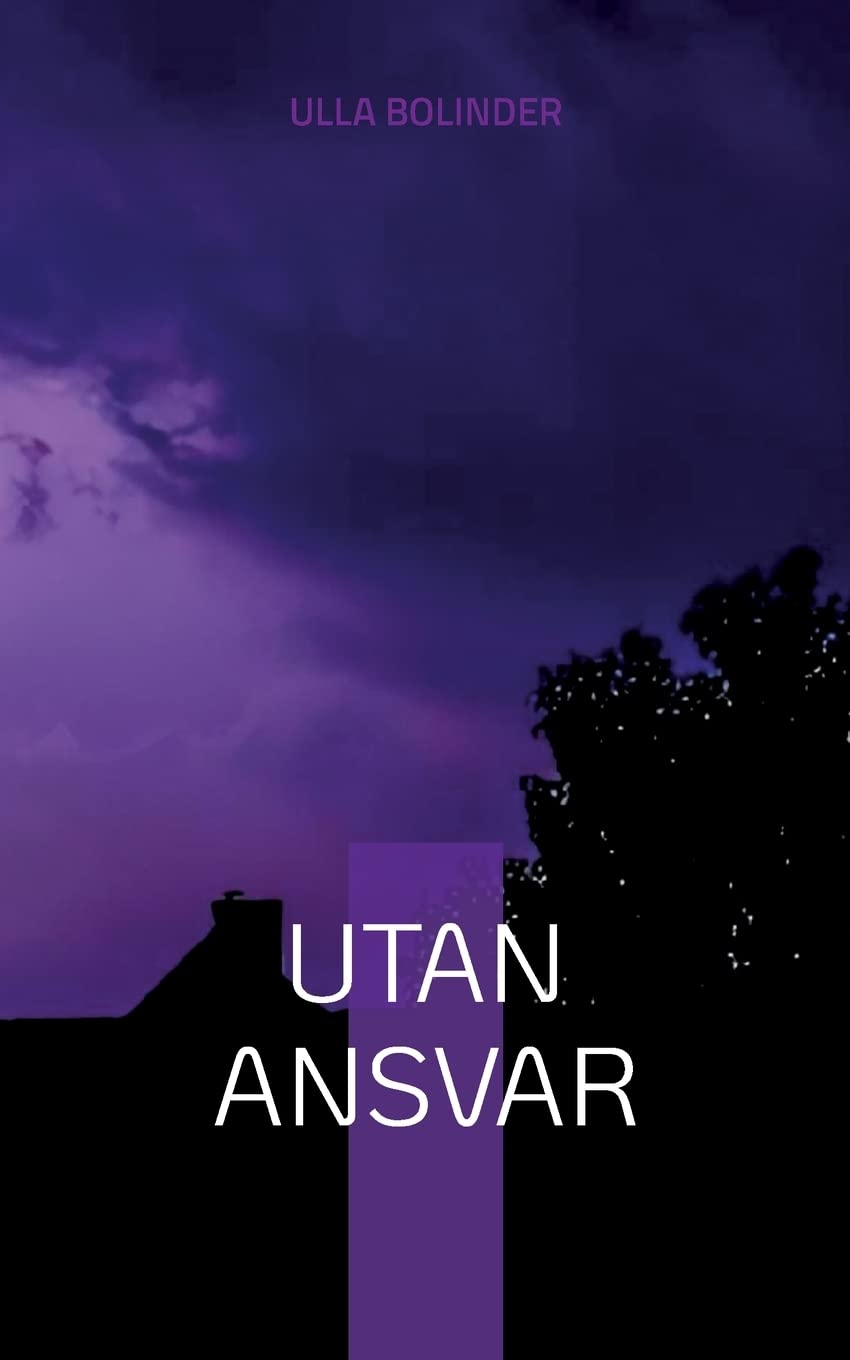Utan ansvar (Swedish Edition)