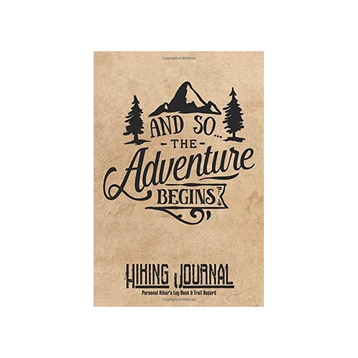 Buy And So The Adventure Begins Hiking Journal Personal Hiker's Log