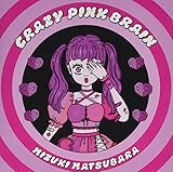 CRAZY PINK BRAIN