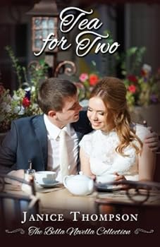 Tea for Two - Book  of the Bella Novella Collection
