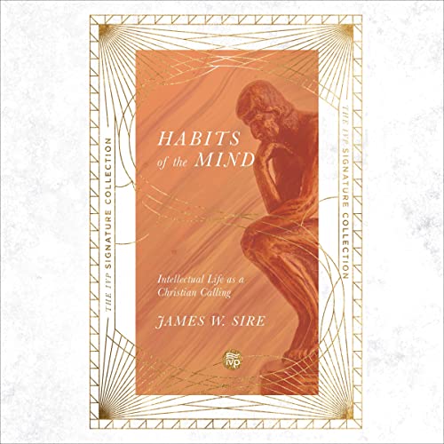 Habits of the Mind by James W. Sire episode artwork