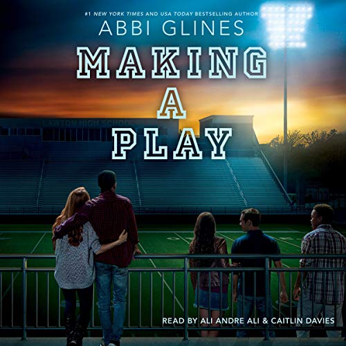 Making a Play Field Party Series (HörbuchDownload) Abbi Glines, Ali