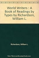World Writers a Book of Readings By Types B000HWKGKU Book Cover
