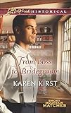 From Boss to Bridegroom (Smoky Mountain Matches Book 6)