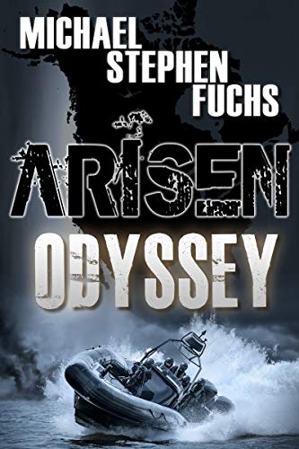 ARISEN : Odyssey: (The Special Ops Military Apocalypse Epic)