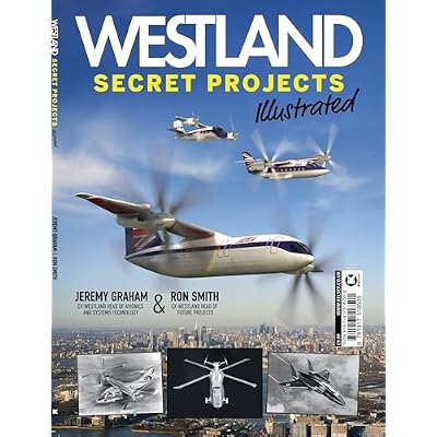 Westland Secret Projects Illustrated