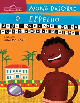 Paperback Nonô Descobre o Espelho [Portuguese_Brazilian] Book