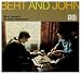 Bert & John