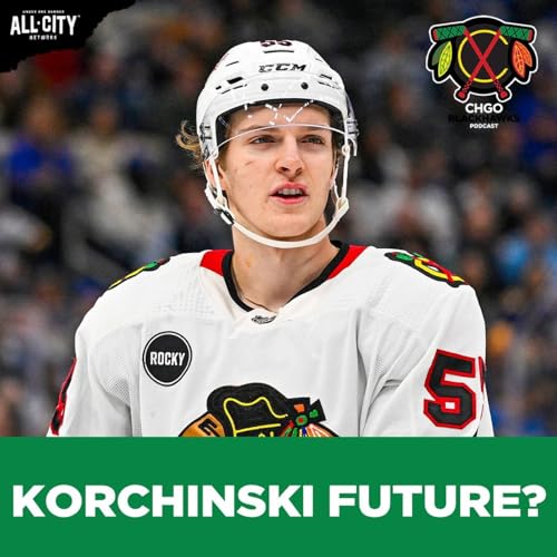 Is Kevin Korchinski DESTINED for Rockford IceHogs? | CHGO Blackhawks Podcast