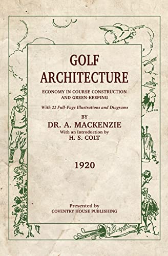 Golf Architecture: Economy in Course Construction