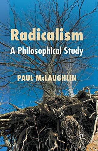 Radicalism: A Philosophical Study view 2