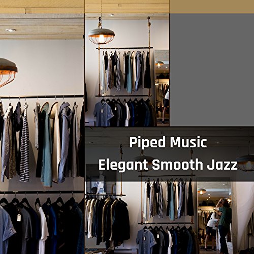 Elegant Smooth Jazz Piped Music Digital Music