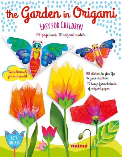 The Garden in Origami: Easy for Children