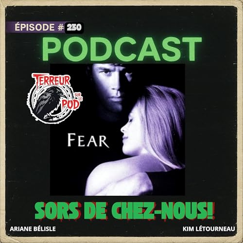 TSLP &Eacute;p. 230 - Obsession mortelle (Fear) 1996