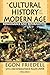 A Cultural History of the Modern Age: Volume 1, Renaissance and Reformation (Social Science Classics Series)