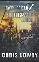 Bluegrass Zombie 152140920X Book Cover