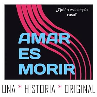 Amar es morir Audiolibro Por Oscar F. Ortiz arte de portada