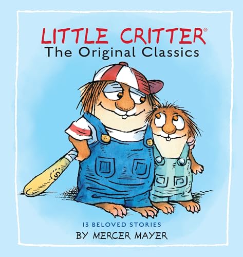 Image of Little Critter: The Original Classics (Little Critter) (Little Critter Classics)