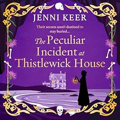 Couverture de The Peculiar Incident at Thistlewick House