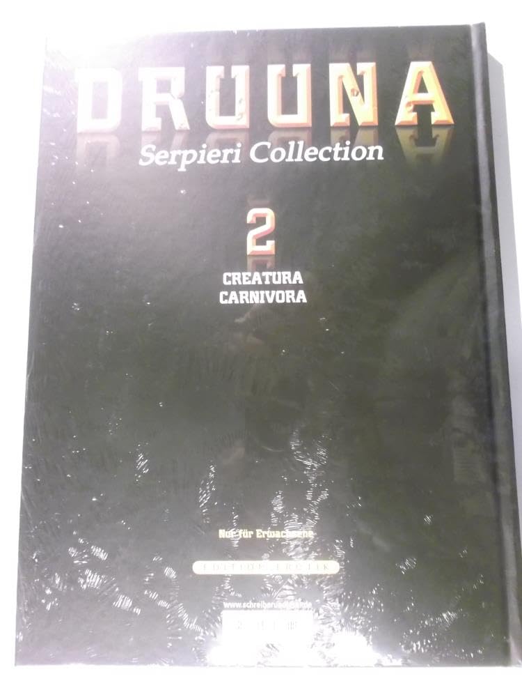 Serpieri Collection - Druuna 02: Creatura & Carnivora: 2