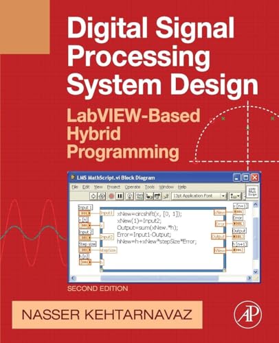 DIGITAL SIGNAL PROCESSING SYSTEM DESIGN: Labview-Based Hybrid Programming view 2